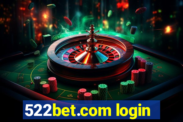 522bet.com login